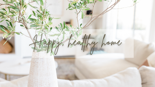 Happy, healthy home.